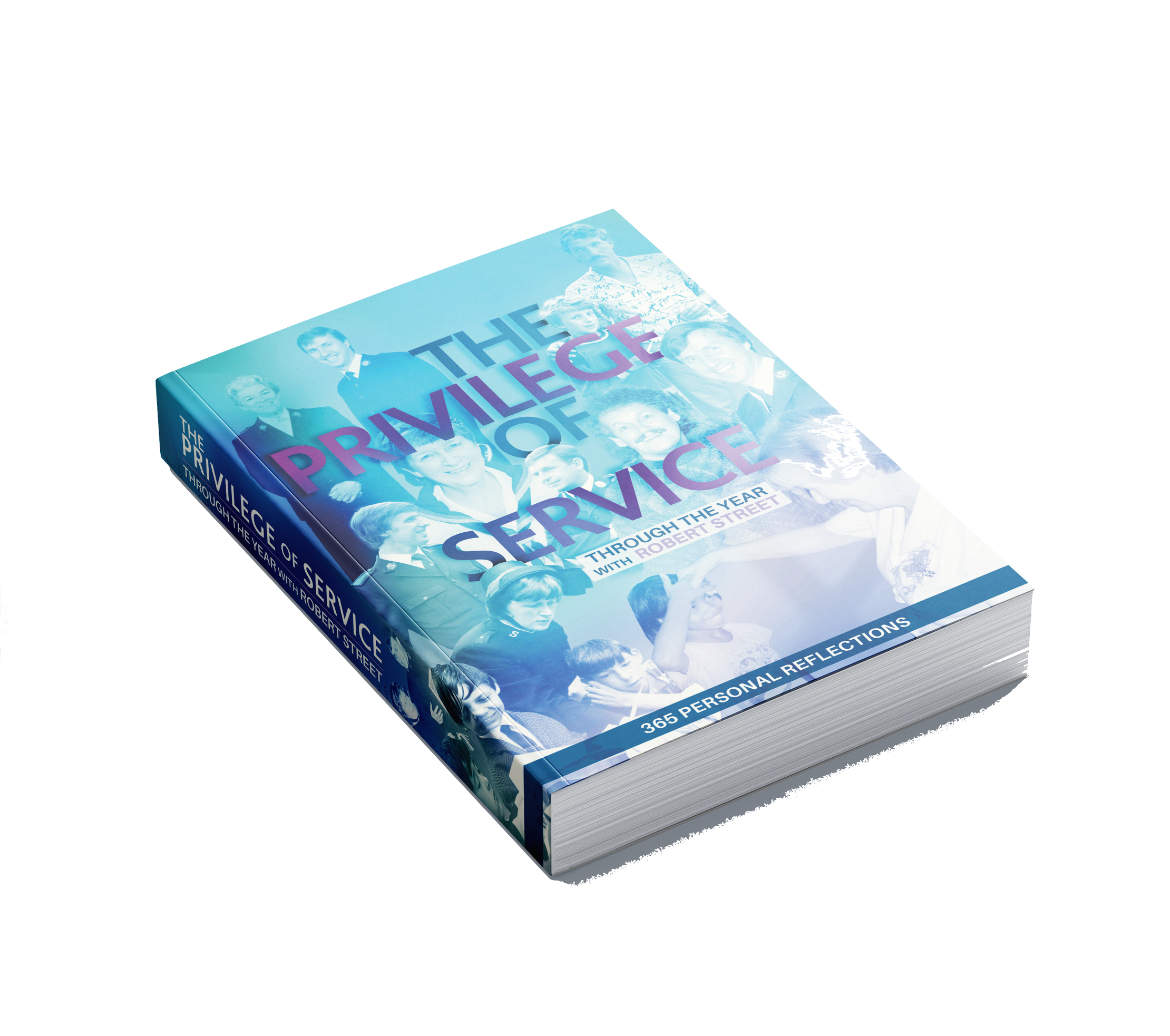 Book: The Privilege of Service / Robert Street